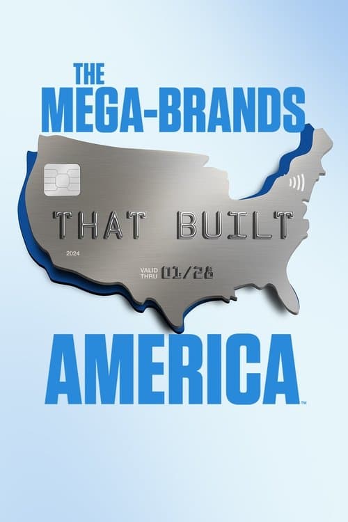The Mega-Brands That Built America Season 2 poster