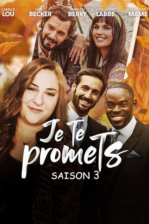 Je te promets Season 3 poster