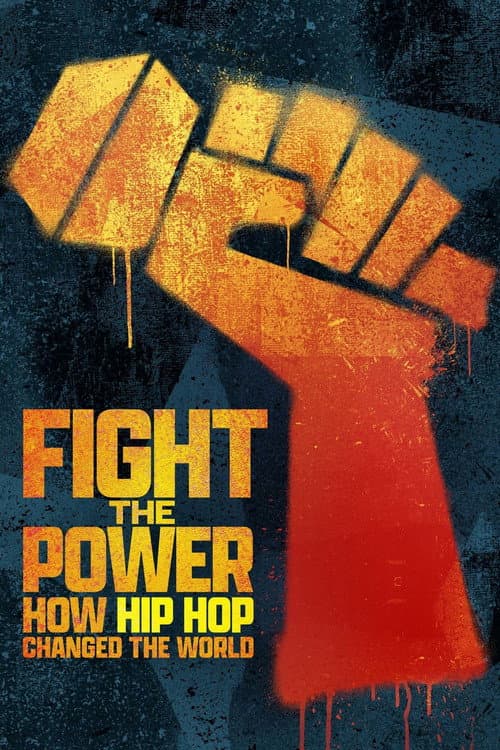 Fight the Power: How Hip Hop Changed the World Season 1 poster