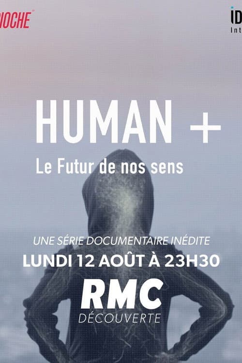 Human +  The Future of Our Senses Season 1 poster