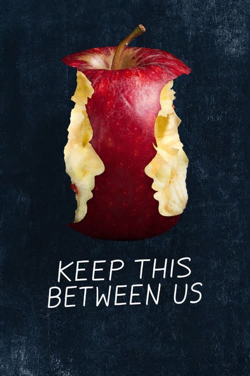 Keep This Between Us Season 1 poster