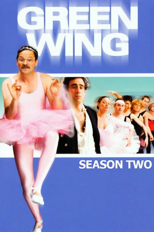 Green Wing Series 2 poster