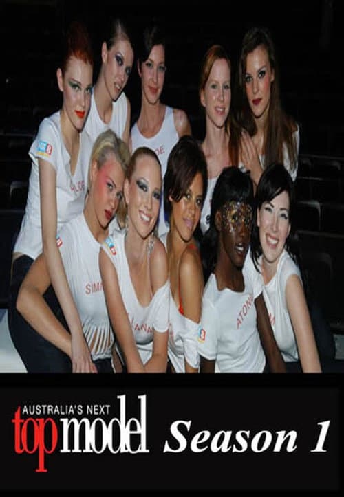 Australia's Next Top Model Cycle 1 poster