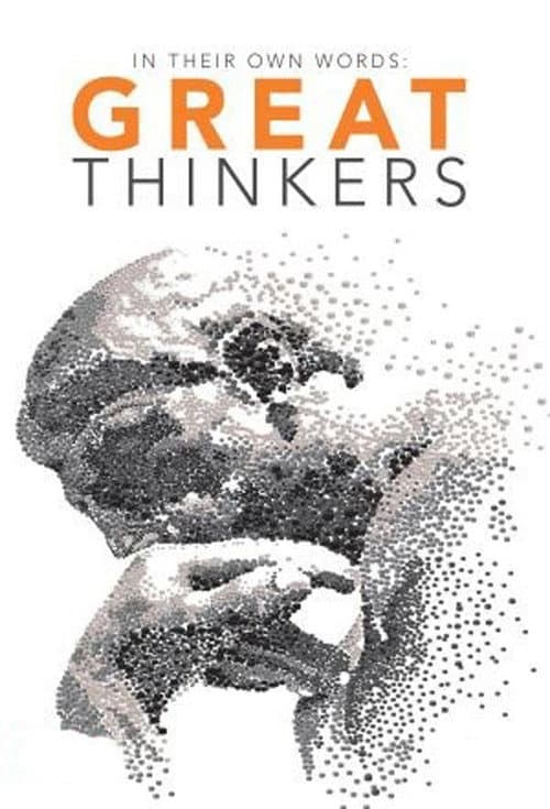 Great Thinkers: In Their Own Words Season 1 poster