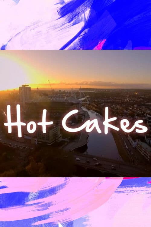 Hot Cakes Season 1 poster