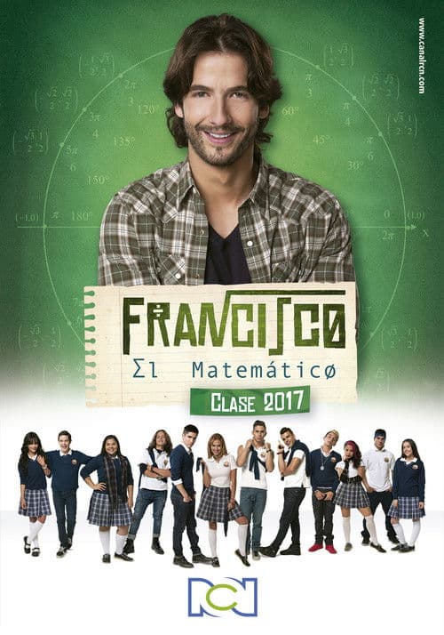 Francisco el Matemático: Clase 2017 Season 1 poster