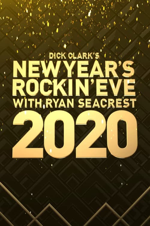 Dick Clark's New Year's Rockin' Eve with Ryan Seacrest 2019 poster