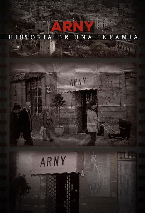 Arny, historia de una infamia Season 1 poster