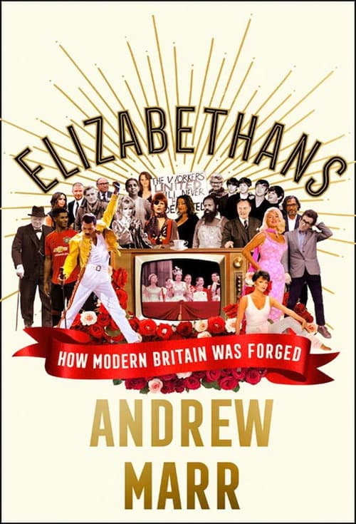 New Elizabethans with Andrew Marr Season 1 poster