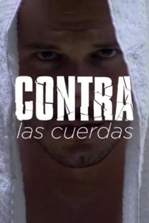 Contra las cuerdas Season 1 poster