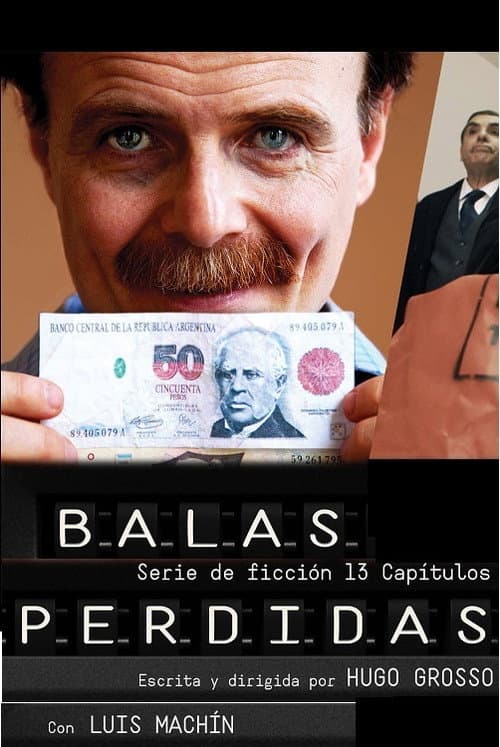 Balas perdidas Season 1 poster