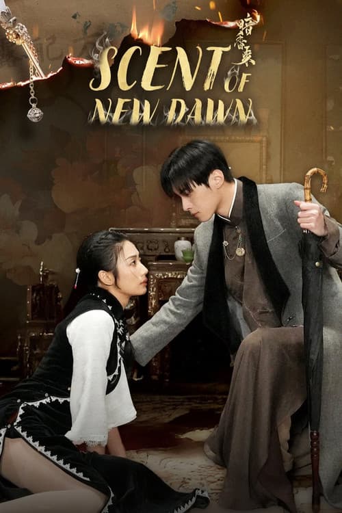 Scent of New Dawn Season 1 poster