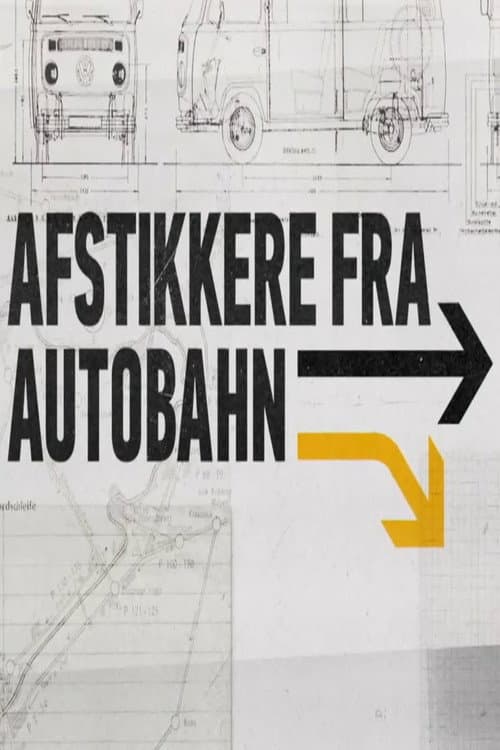 Afstikkere fra Autobahn Season 1 poster