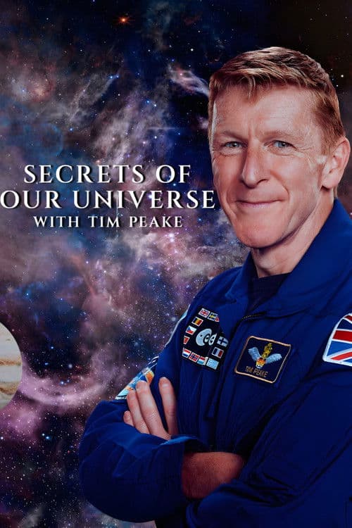 Secrets of Our Universe with Tim Peake Series 1 poster