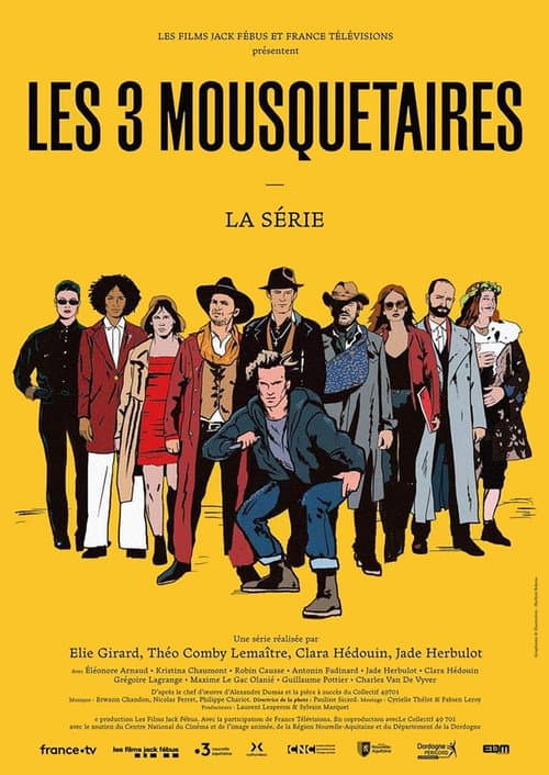 Les Trois Mousquetaires - la série Season 1 poster