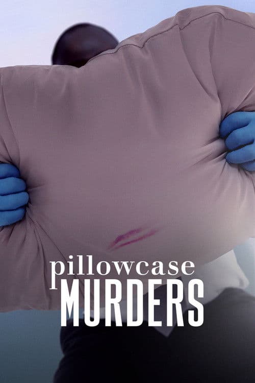 Pillowcase Murders Miniseries poster