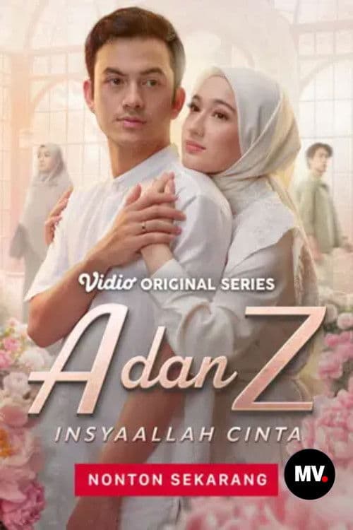 A dan Z: InsyaAllah Cinta Season 1 poster
