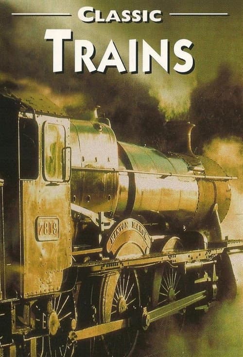 Classic Trains Season 1 poster