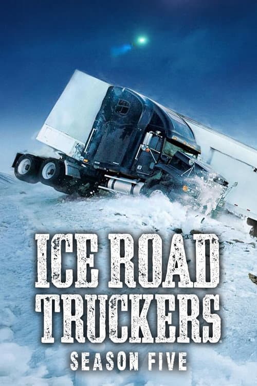 Ice Road Truckers Season 5 poster