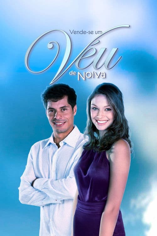 Vende-se um Véu de Noiva Season 1 poster