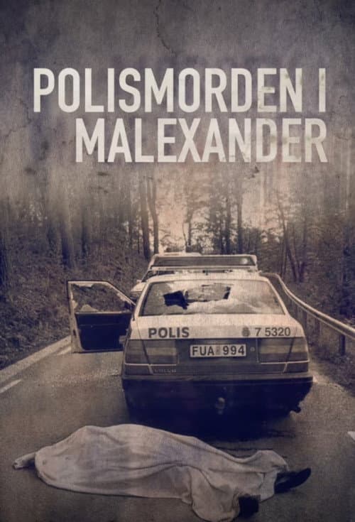 Kriminalarkivet med Pops och Lampers The police murder in Malexander poster