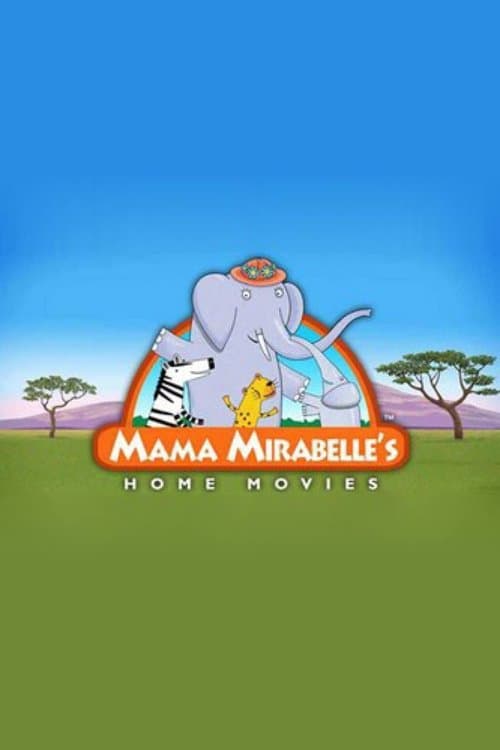 Mama Mirabelle's Home Movies Season 1 poster
