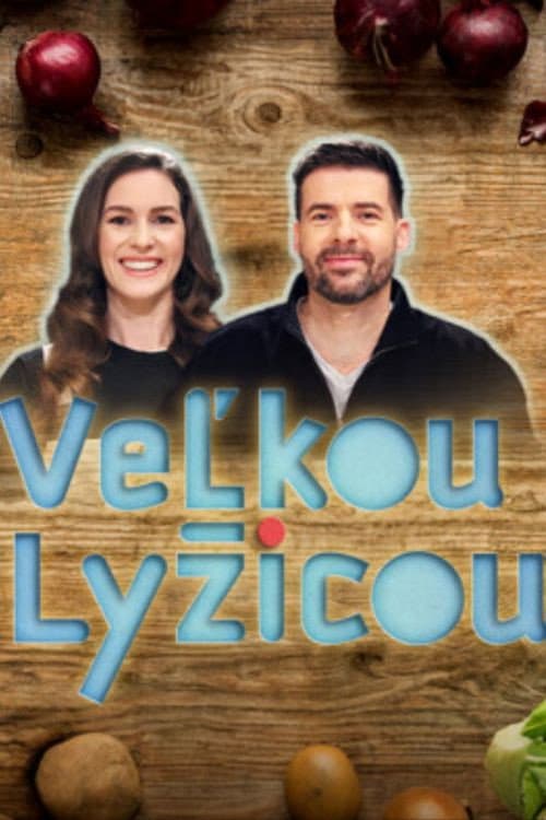 Veľkou lyžicou Season 1 poster