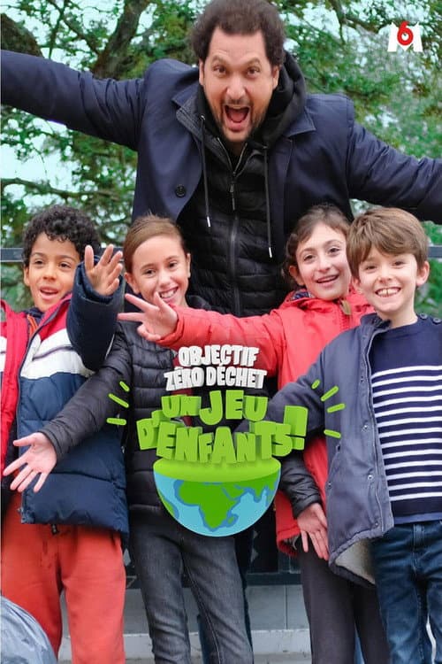 Objectif zéro déchet : Un jeu d'enfants ! Season 1 poster