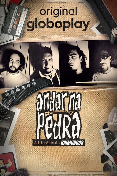 Andar na Pedra: A História do Raimundos Season 1 poster