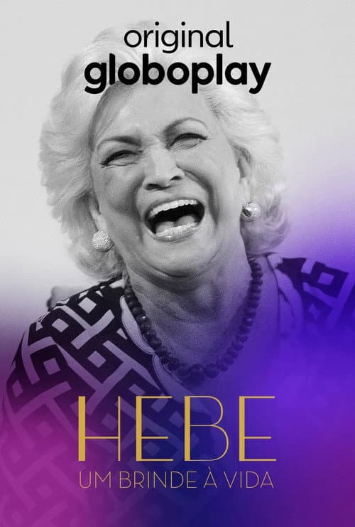 Hebe: Um Brinde à Vida Season 1 poster