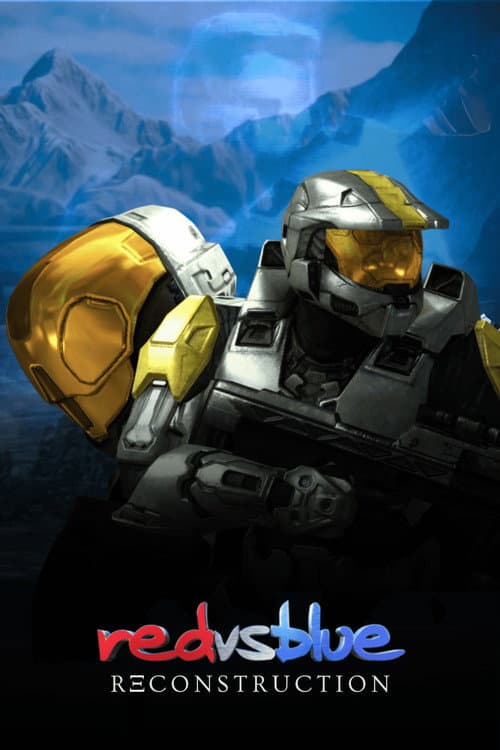 Red vs. Blue Reconstruction poster