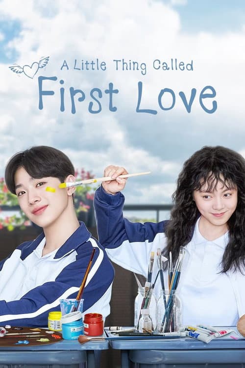 A Little Thing Called First Love Season 1 poster