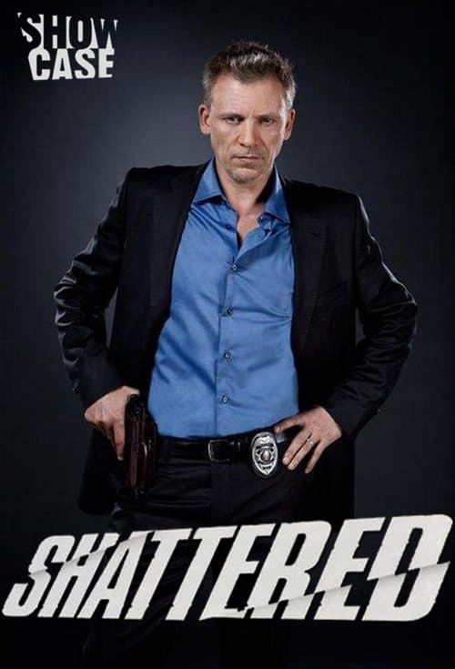Shattered Season 1 poster