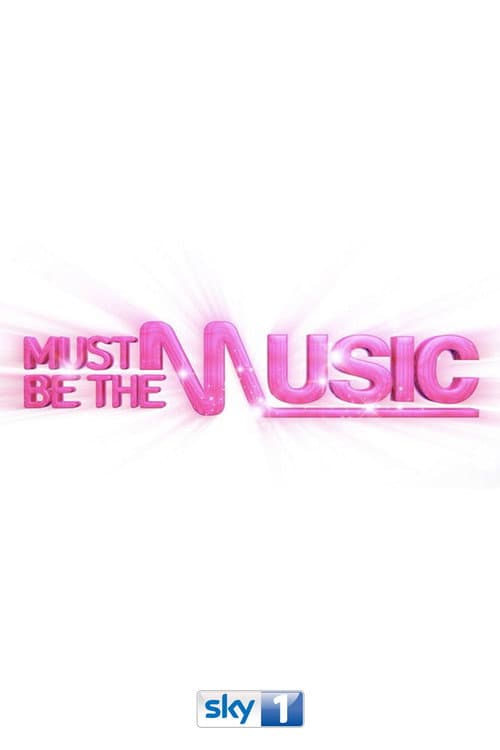 Must Be the Music Season 1 poster