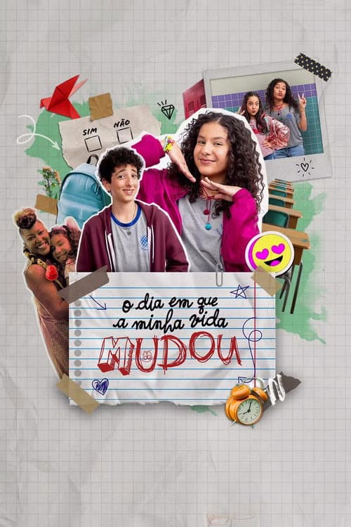 O Dia em Que a Minha Vida Mudou Season 1 poster