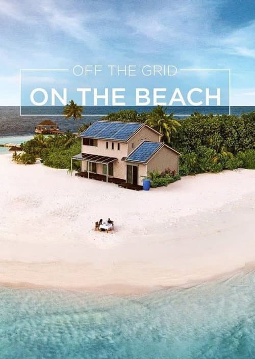 Off The Grid On The Beach Season 1 poster