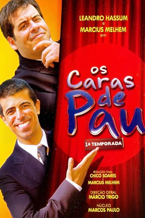 Os Caras de Pau Season 1 poster