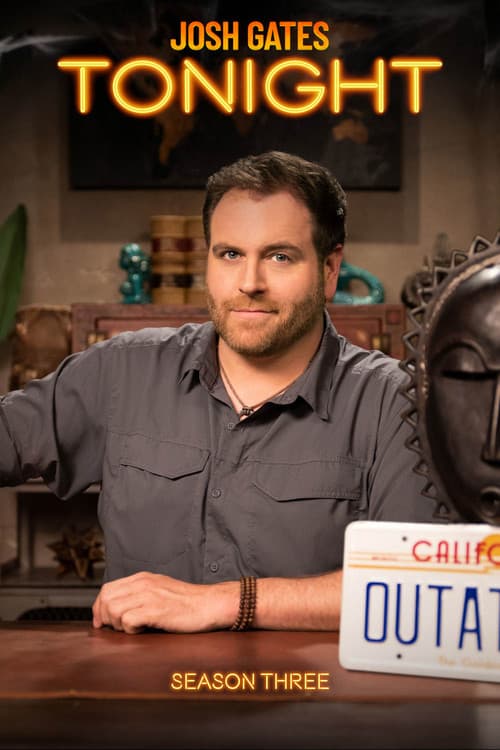 Josh Gates Tonight Season 3 poster