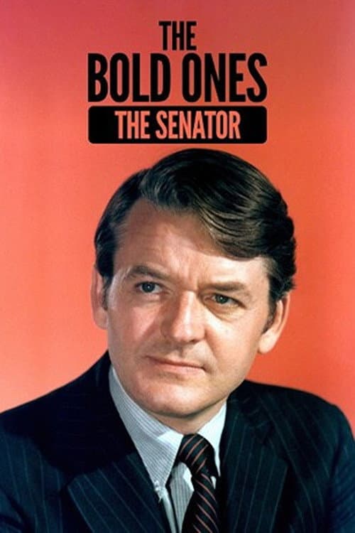 The Bold Ones: The Senator Season 1 poster