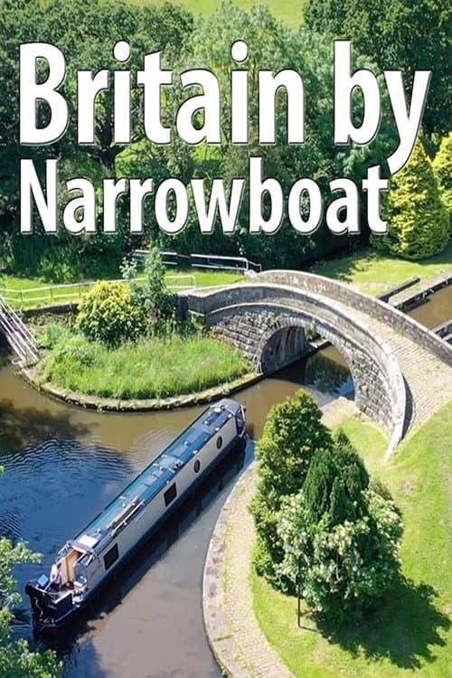Britain by Narrowboat Season 1 poster