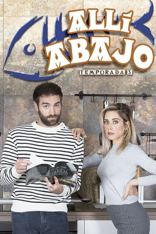 Allí abajo Season 3 poster