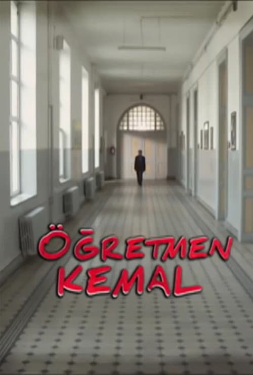 Öğretmen Kemal Season 1 poster