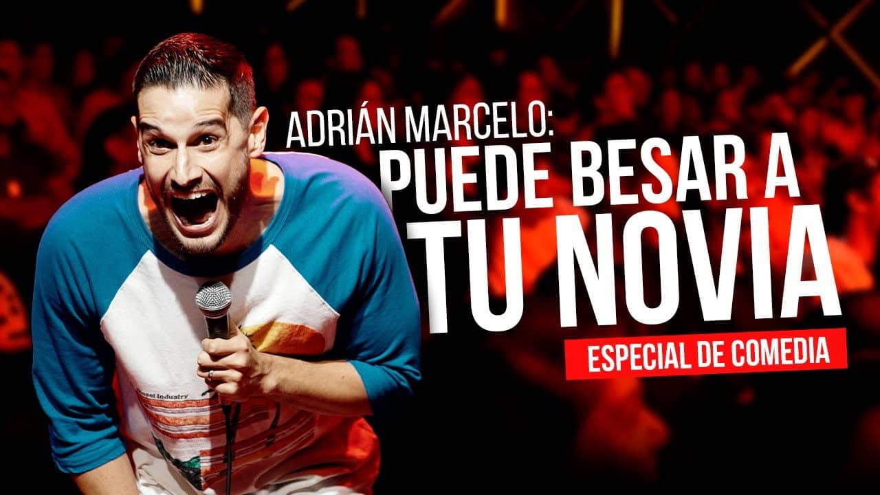 Adrián Marcelo: Puede besar a tu novia backdrop
