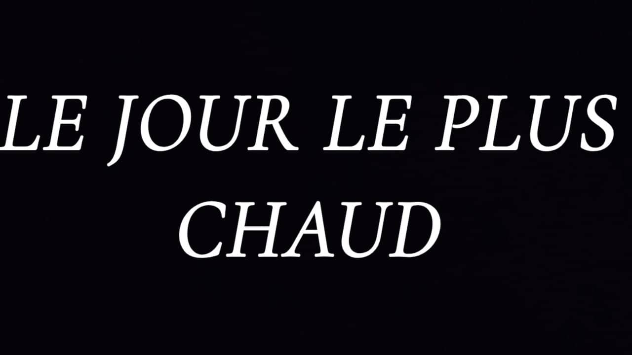 Le jour le plus chaud backdrop