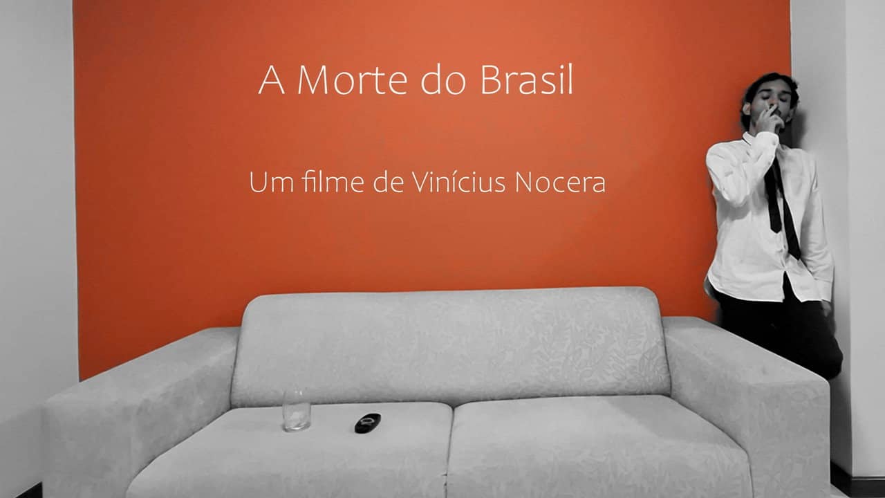 A Morte do Brasil backdrop