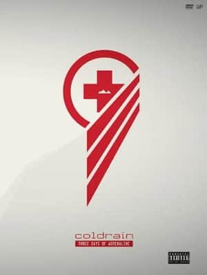 COLDRAIN :THREE DAYS OF ADRENALINE