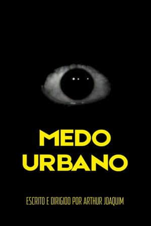 MEDO URBANO