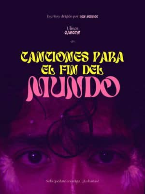 Canciones para el fin del mundo