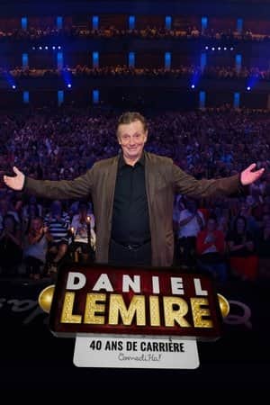 Daniel Lemire - 40 ans de carriĂšre