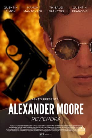 Alexander Moore Reviendra